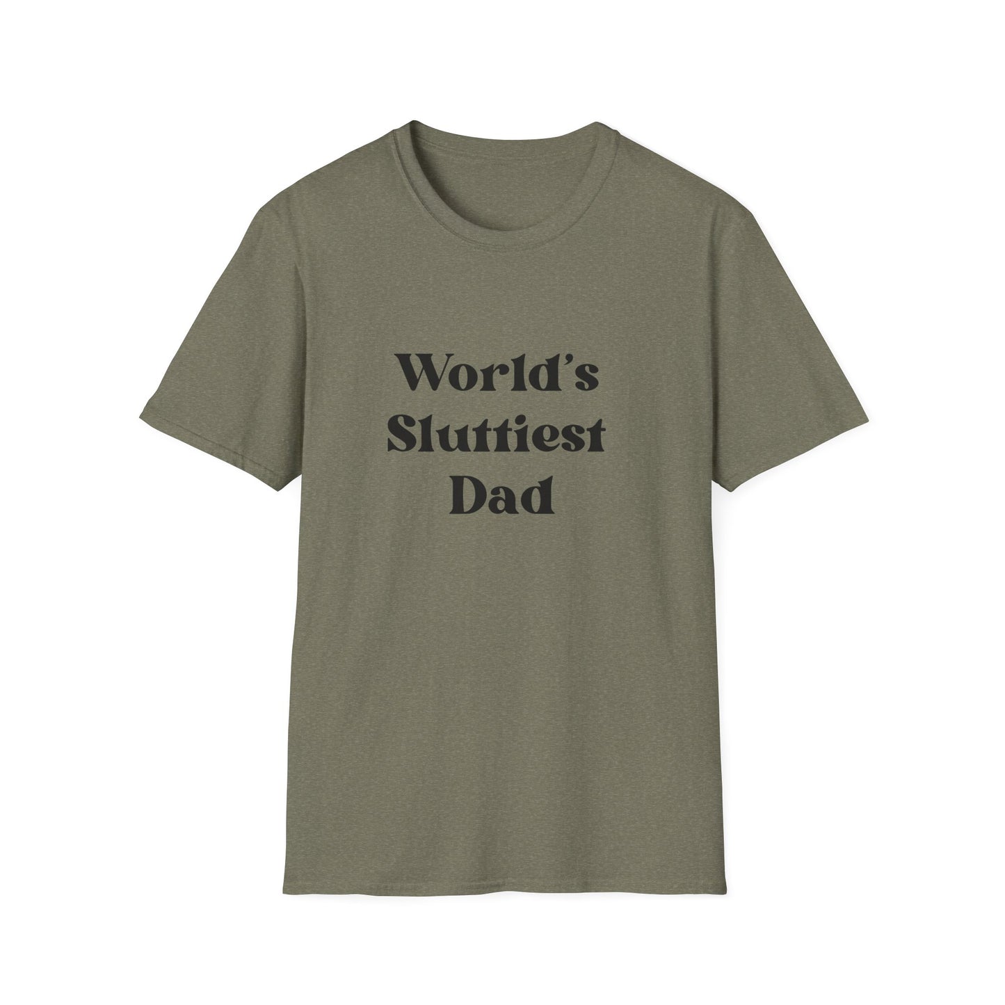 World's Sluttiest Dad from SoCool Shirts