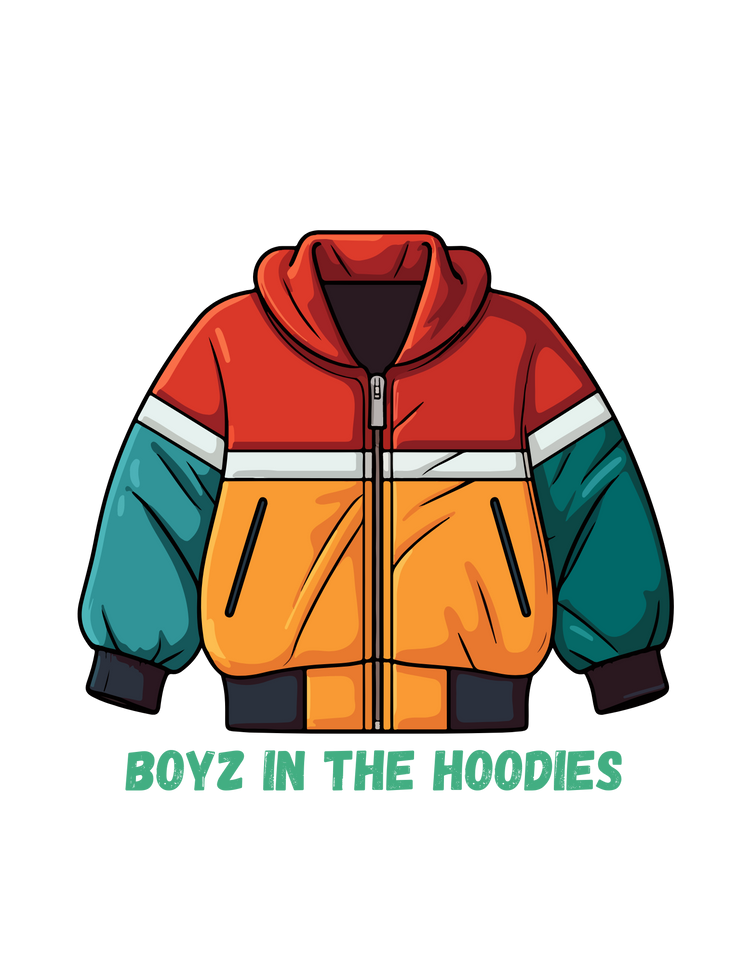 Illustration of a colorful hooded jacket with red, orange, teal, and black sections. Text below the jacket reads "BOYZ IN THE HOODIES" in green, block-style font.