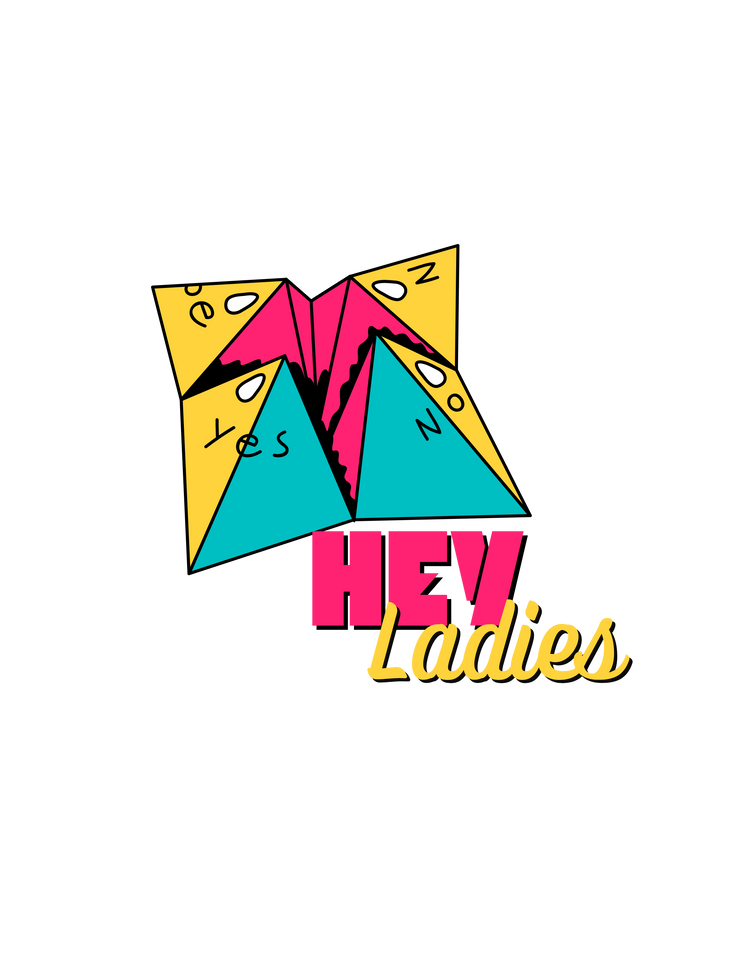 Colorful logo featuring a paper fortune teller with "yes" and "no" written on its flaps. The text "HEY Ladies" is prominently displayed below, in bold pink and yellow cursive letters, set against a black background.