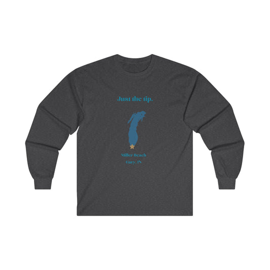 Just the Tip - Miller Beach - Unisex Ultra Cotton Long Sleeve Tee