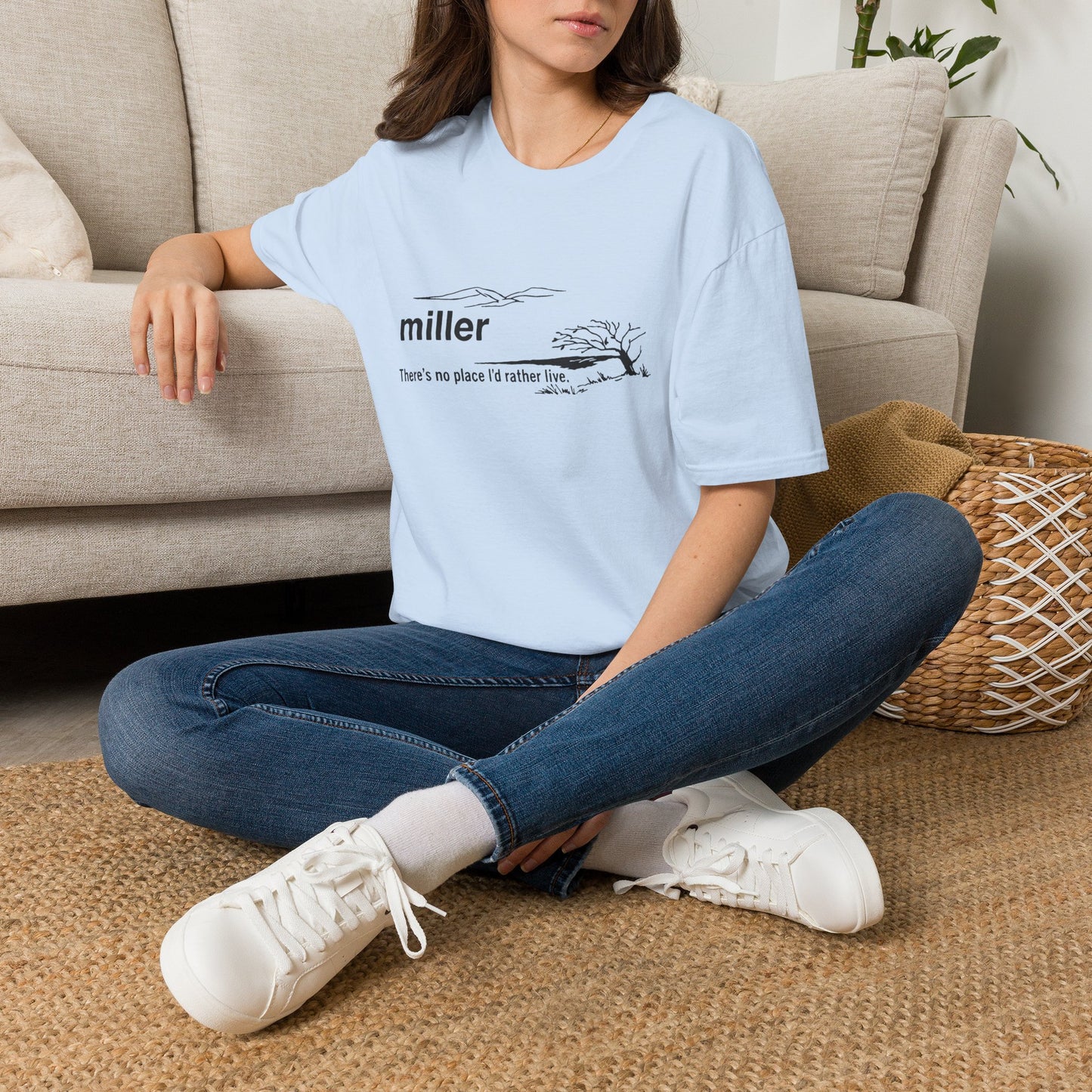 T-Shirt — "miller" Scenic Name Tee: "There's no place I'd rather live"