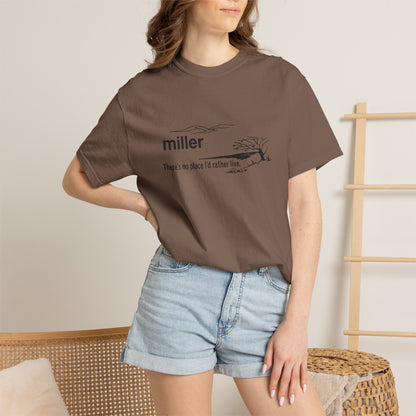 Miller "There’s No Place I’d Rather Live" Scenic T-Shirt