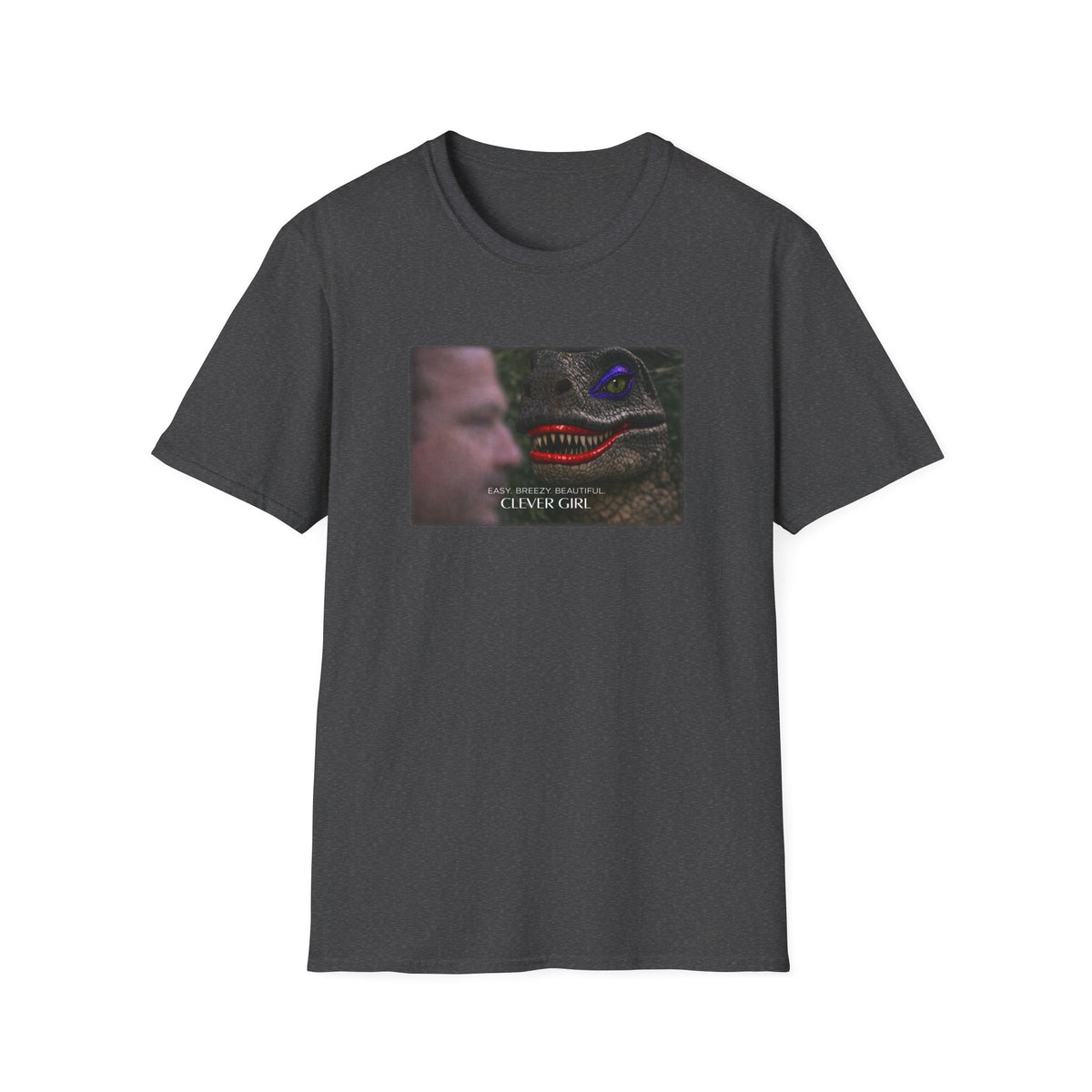 Jurrasic Park - Easy Breezy Beautiful - Clever Girl T-shirt