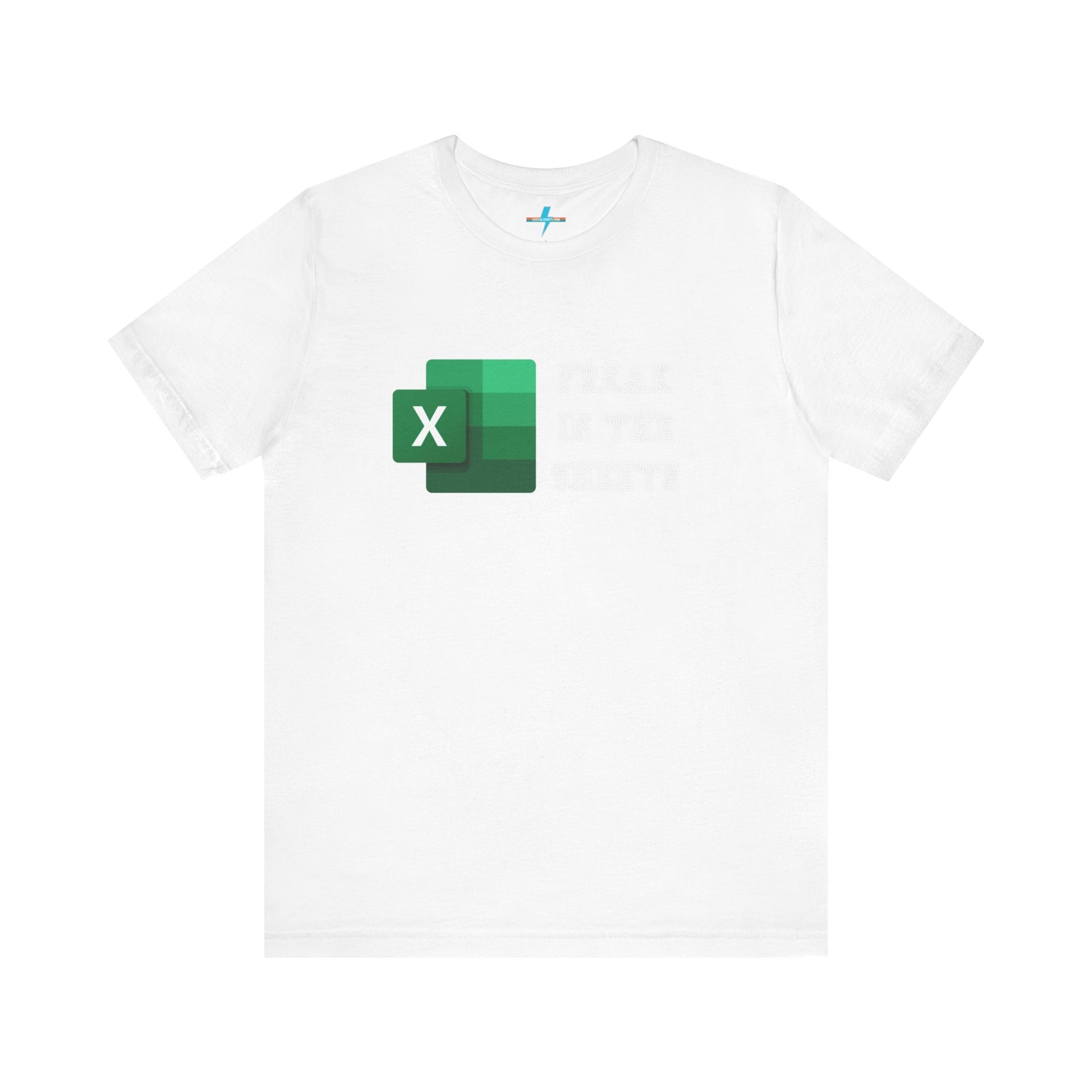 A green Freak in the Sheets - Excel - Unisex Jersey Short Sleeve Tee from Printify, featuring the Microsoft Excel logo on the left. The text next to the logo reads, "FREAK IN THE SHEETS" in white, bold, all-caps letters, making it perfect for spreadsheet enthusiasts. The shirt is laid flat against a plain white background.