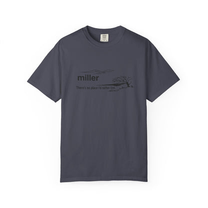 Miller "There’s No Place I’d Rather Live" Scenic T-Shirt
