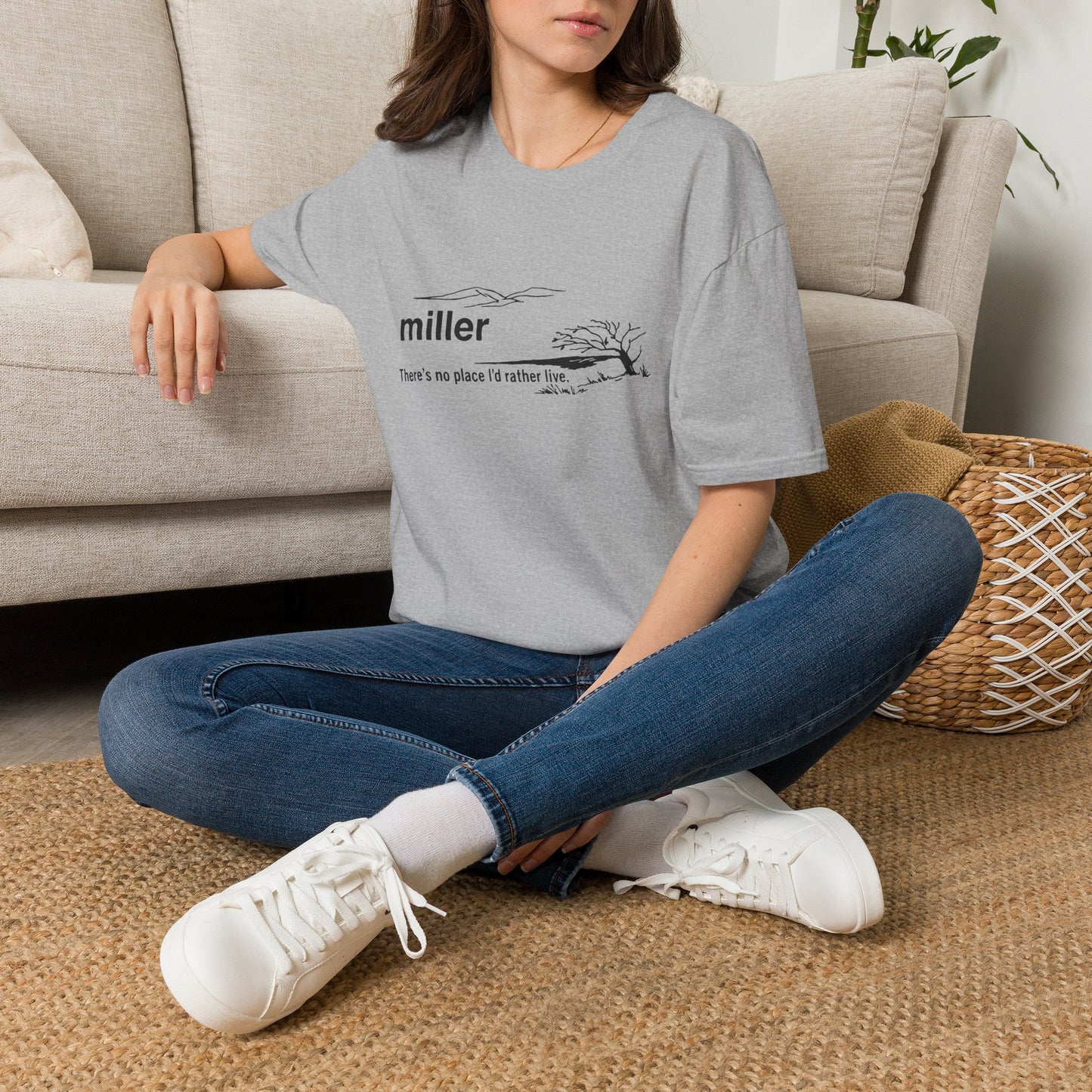 T-Shirt — "miller" Scenic Name Tee: "There's no place I'd rather live"