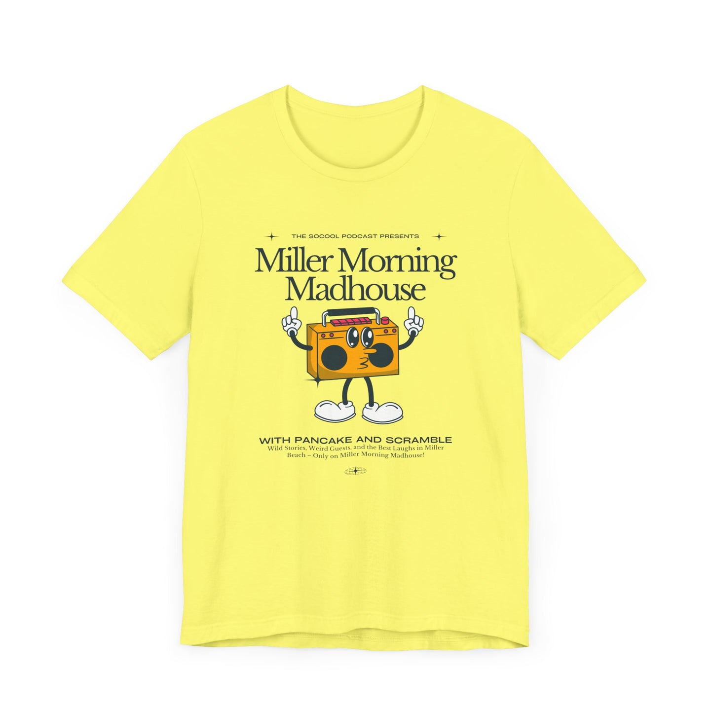 This Printify unisex jersey short sleeve tee in Sand Dune features a playful boombox cartoon character with arms, legs, and sunglasses. Emblazoned with "Miller Morning Madhouse," it highlights podcast details from "The School Podcast Presents.