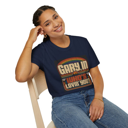 T-Shirt — "Gary, I'm Who's Lovin' You?" Retro Rainbow Design - Pride Month