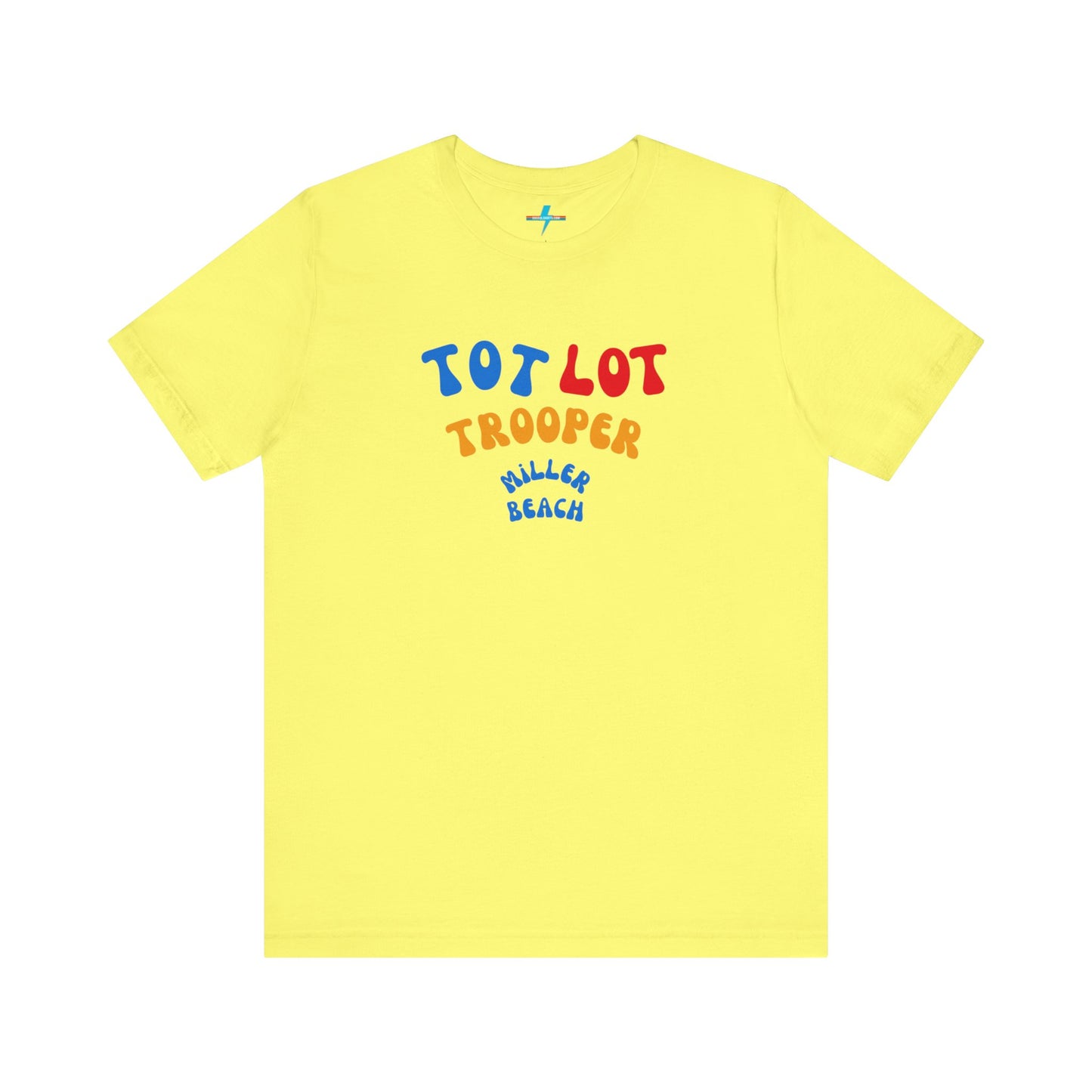 A green unisex jersey short sleeve tee from Printify, featuring colorful text on the front that reads "TOT LOT TROOPER MILLER BEACH" in blue, red, yellow, and orange letters. The shirt is displayed against a plain white background.