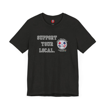 A blue unisex jersey short sleeve tee from Printify showcases the text "SUPPORT YOUR LOCAL" in bold white capital letters on the front. Additionally, it features a white and red graphic emblem for the Atomic Trades & Labor Council, AFL-CIO, Local 148 with "Argonne National Laboratory" text beneath it. Wear this Support Your Local - IAMAW 742 shirt to show your union solidarity.