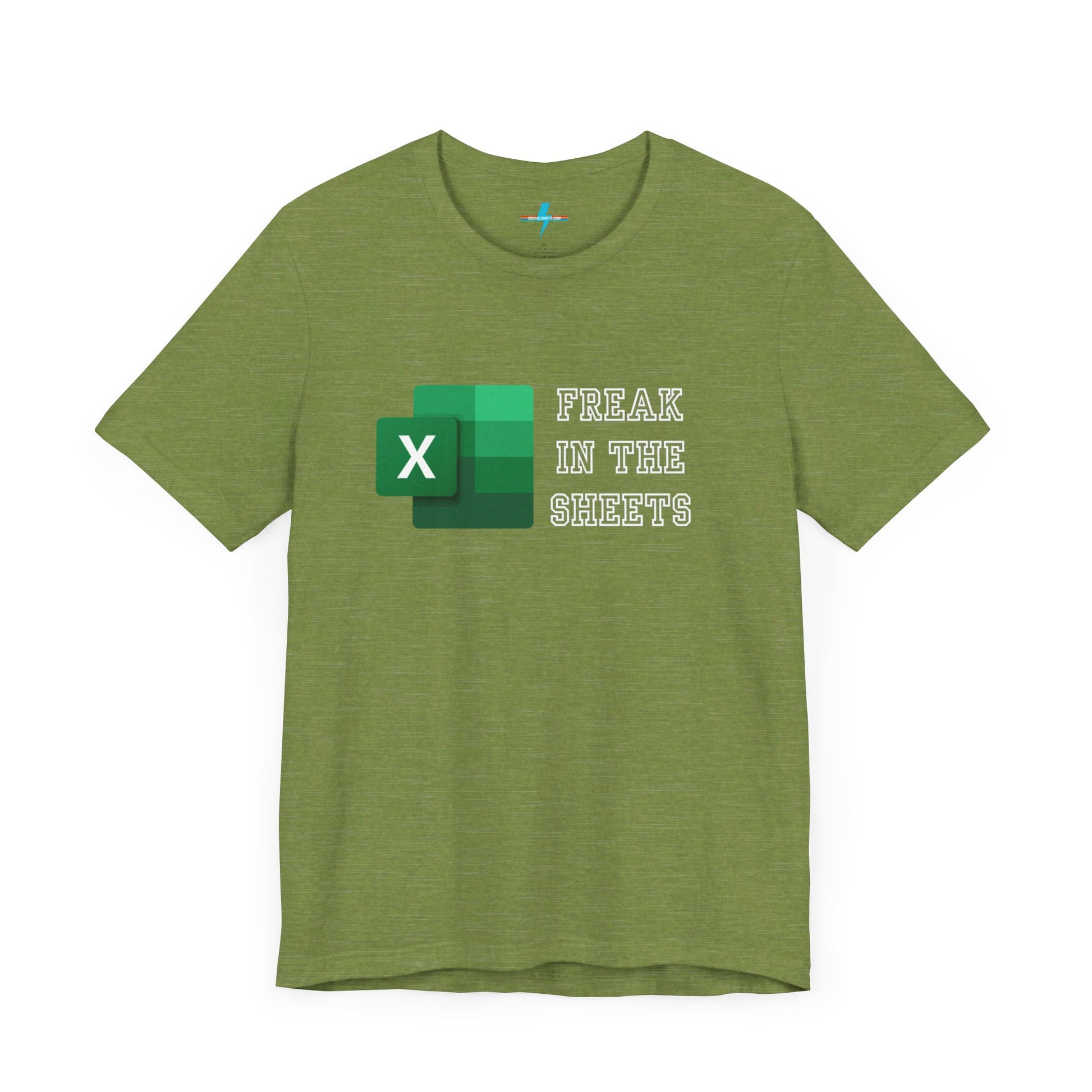 A green Freak in the Sheets - Excel - Unisex Jersey Short Sleeve Tee from Printify, featuring the Microsoft Excel logo on the left. The text next to the logo reads, "FREAK IN THE SHEETS" in white, bold, all-caps letters, making it perfect for spreadsheet enthusiasts. The shirt is laid flat against a plain white background.