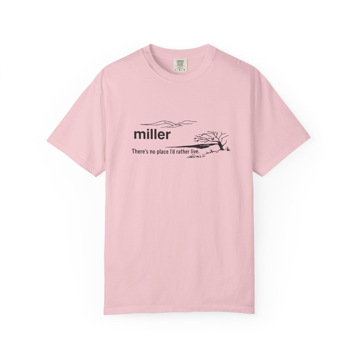 Miller "There’s No Place I’d Rather Live" Scenic T-Shirt