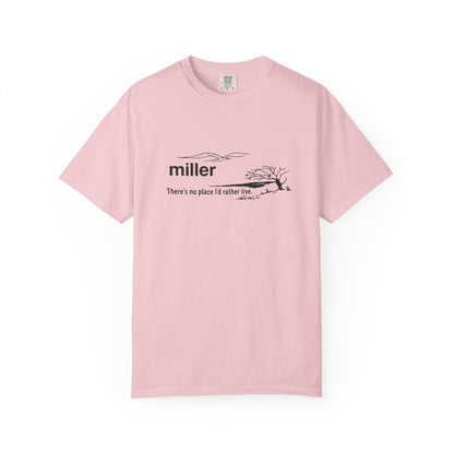 Miller "There’s No Place I’d Rather Live" Scenic T-Shirt