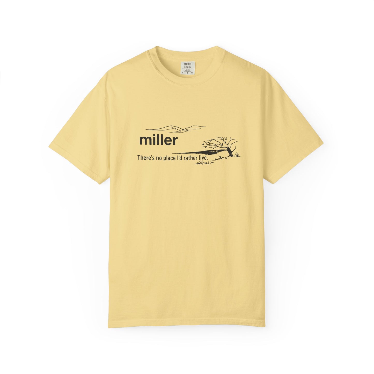 Miller "There’s No Place I’d Rather Live" Scenic T-Shirt