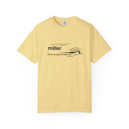 Miller "There’s No Place I’d Rather Live" Scenic T-Shirt