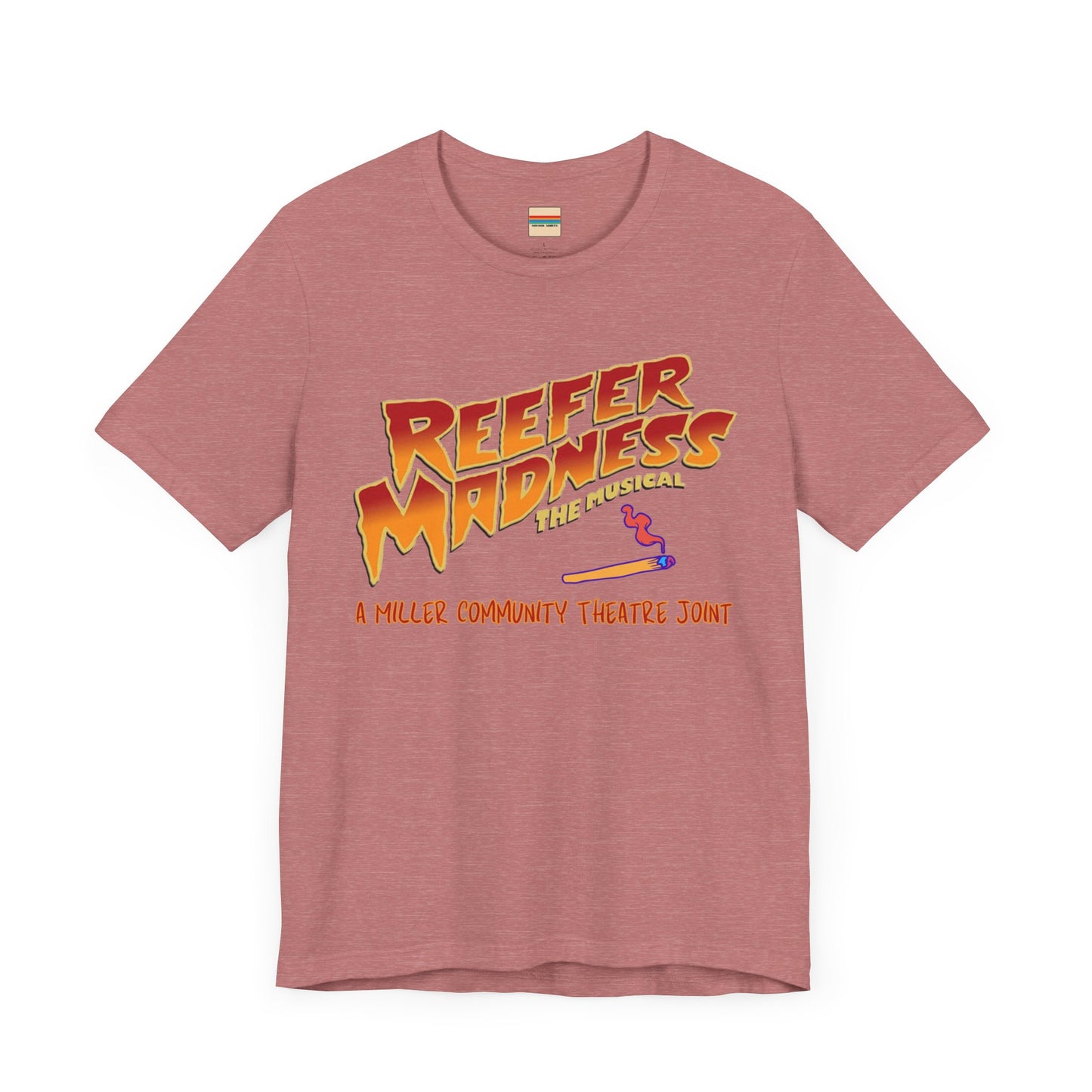 The Miller Community Theatre - Reefer Madness Cast and Crew Shirt by Printify showcases a vibrant design featuring bold, colorful text that reads "Reefer Madness The Musical" with a cartoon joint illustration. Below the main text, "A Miller Community Theatre Joint" is highlighted in red. This limited-edition green t-shirt, with its centered design, is perfect for cast and crew members.