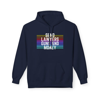 Send Lawyers, Guns, and Money - Hoodie. Hooded Sweatshirt