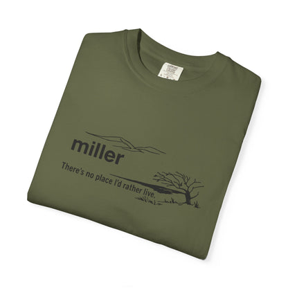 Miller "There’s No Place I’d Rather Live" Scenic T-Shirt