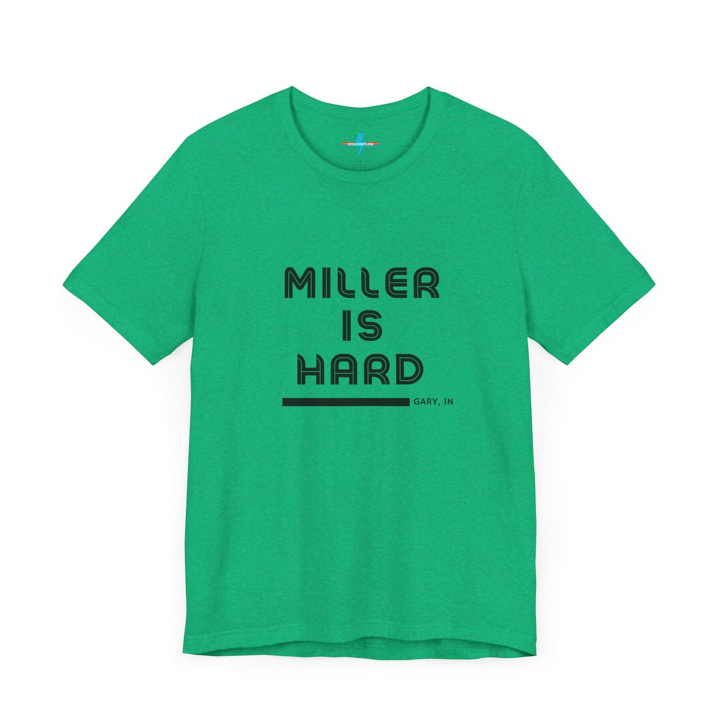 A unisex jersey short sleeve tee from Printify in burnt orange features the bold black text "MILLER IS HARD" on the chest, with "GARY, IN" written beneath in smaller black font. Perfect for showcasing Miller Beach's iconic spirit, this t-shirt is displayed against a plain white background.