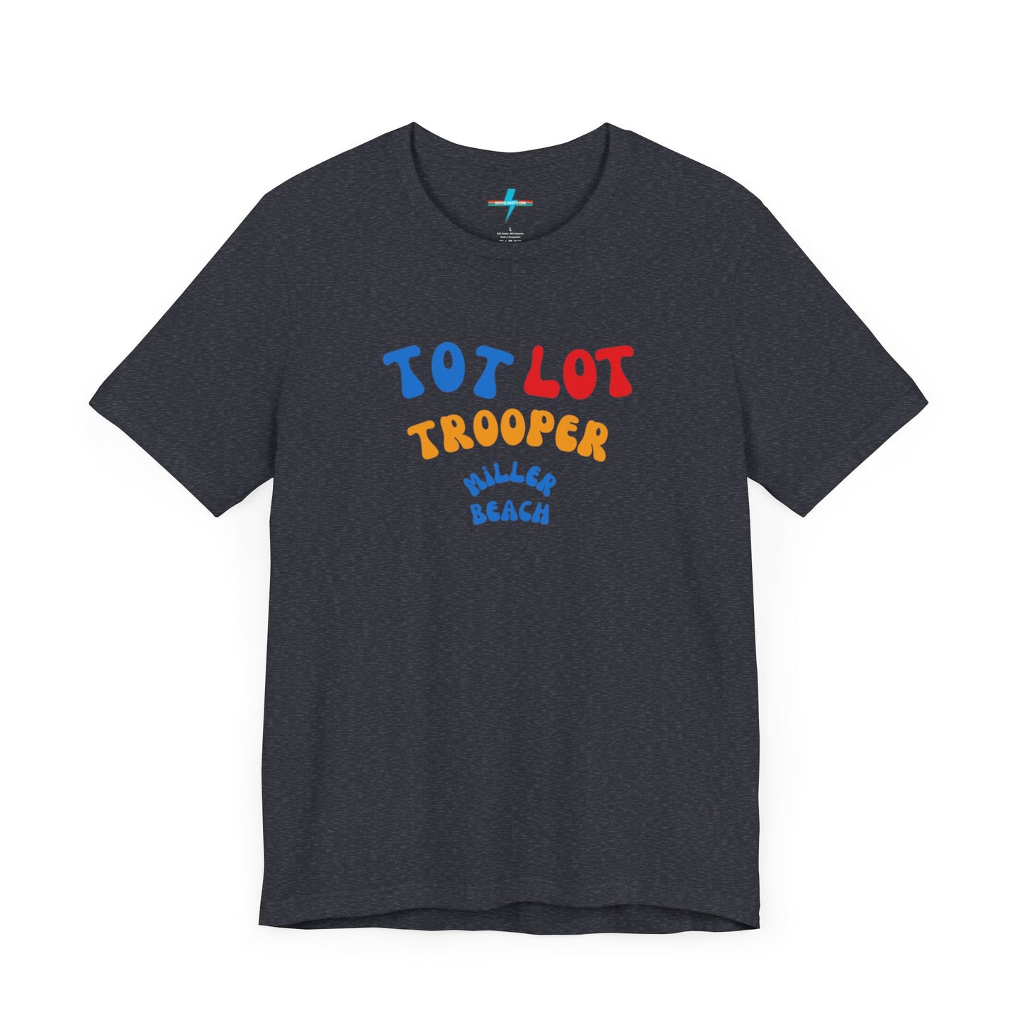 A green unisex jersey short sleeve tee from Printify, featuring colorful text on the front that reads "TOT LOT TROOPER MILLER BEACH" in blue, red, yellow, and orange letters. The shirt is displayed against a plain white background.