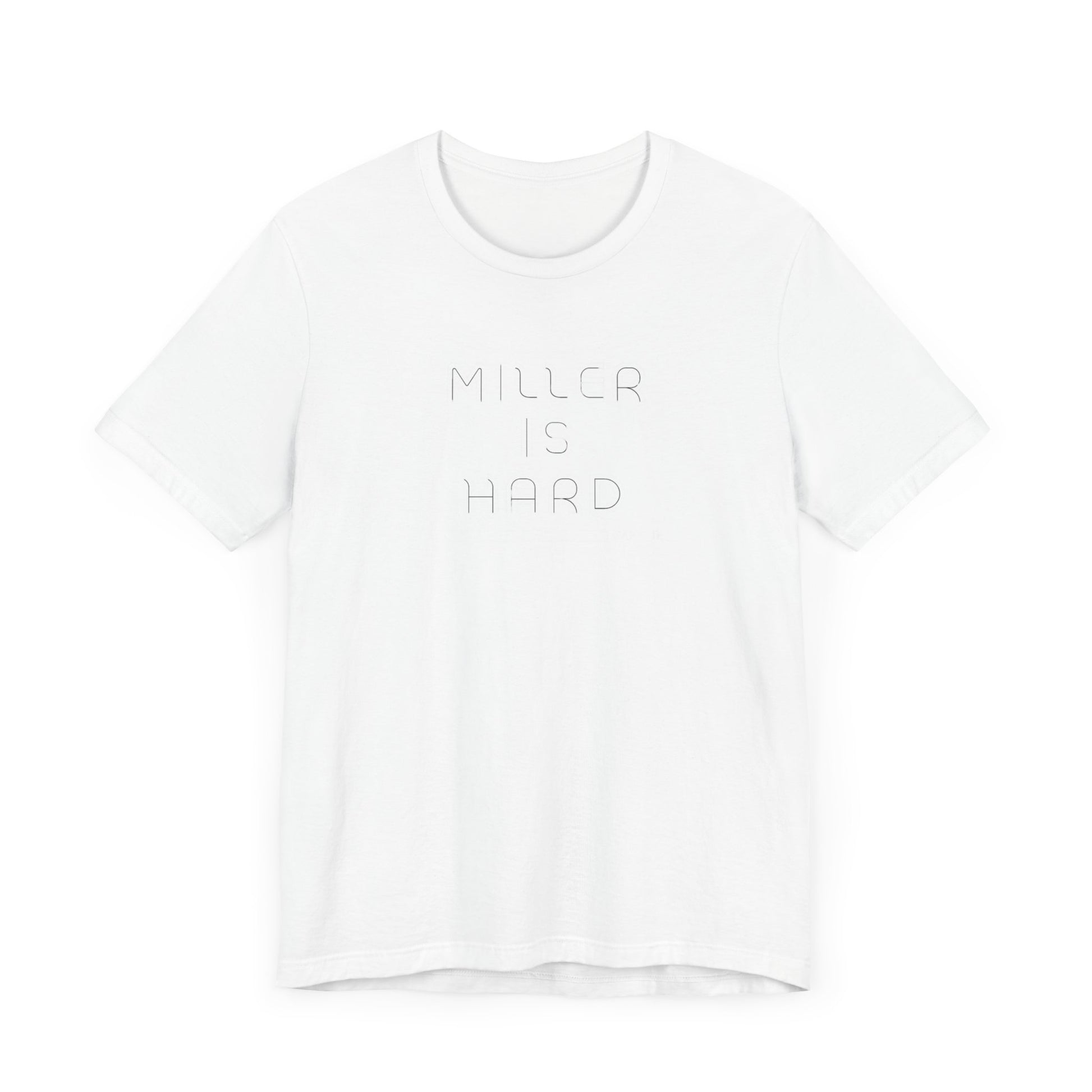 The Miller is Hard - White Letters - Unisex Jersey Short Sleeve Tee by Printify features a rust-colored design with "MILLER IS HARD" printed in bold, white capitals on the front. Below, "GARY, IN." is added in smaller font. This simple yet striking shirt evokes the spirit of Miller Beach with no additional graphics or patterns.