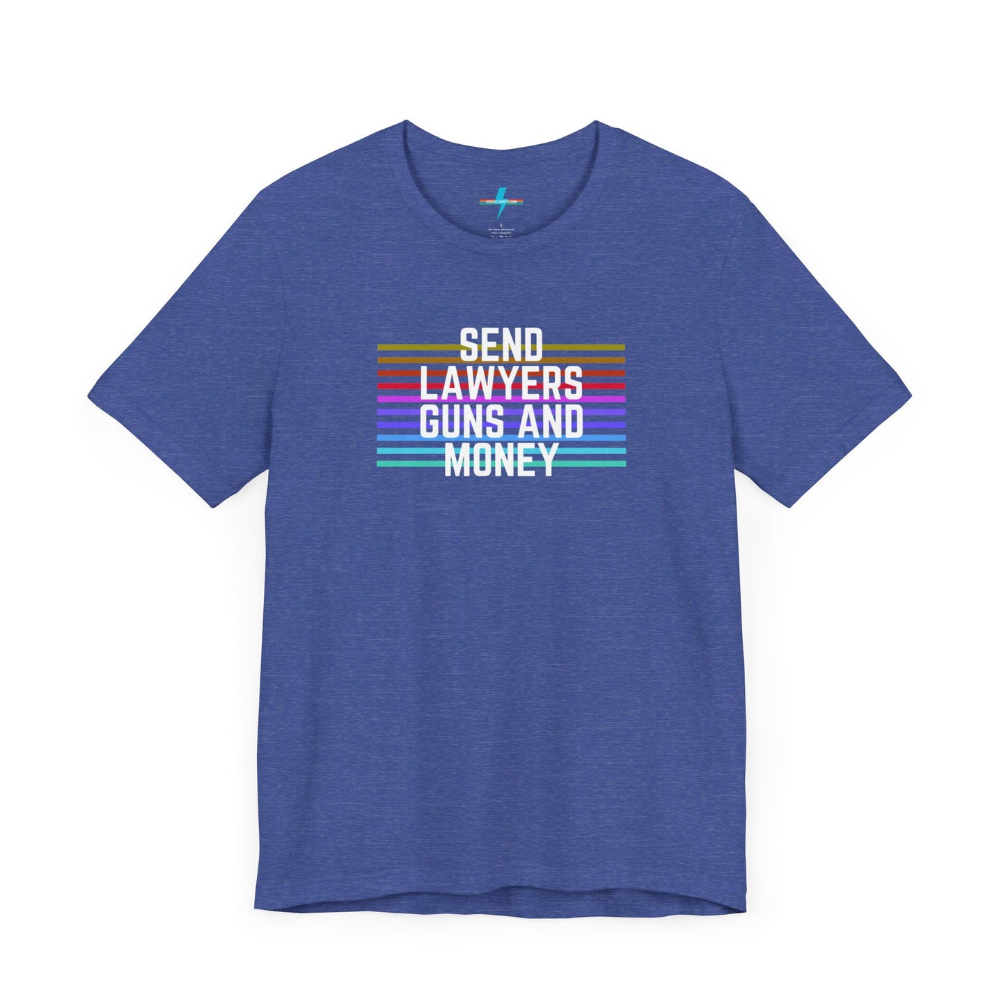 A folded Send Lawyers, Guns, and Money - Retro - Unisex Jersey Short Sleeve Tee by Printify, featuring colorful horizontal stripes and bold white text reading "SEND LAWYERS GUNS AND MONEY" in the center, as a classy tribute to Warren Zevon.