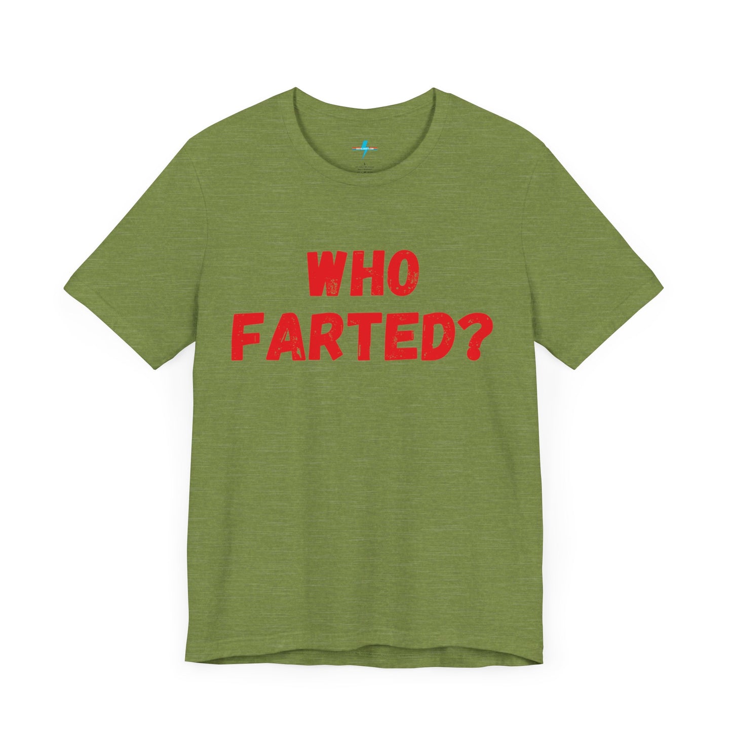 A white unisex jersey short sleeve tee from Printify featuring bold red text in the center that reads "WHO FARTED?". The distressed font style gives the text a touch of 80s comedy, inspired by the iconic 'Who Farted? Booger’ tee from Revenge of the Nerds.