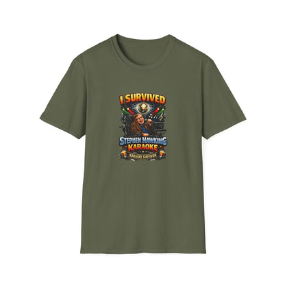 I survived Stephen Hawking Karaoke T-Shirt — Funny Trivia Night Tee Shirt