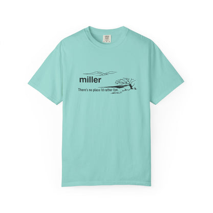 Miller "There’s No Place I’d Rather Live" Scenic T-Shirt