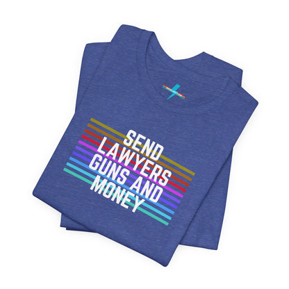 A folded Send Lawyers, Guns, and Money - Retro - Unisex Jersey Short Sleeve Tee by Printify, featuring colorful horizontal stripes and bold white text reading "SEND LAWYERS GUNS AND MONEY" in the center, as a classy tribute to Warren Zevon.