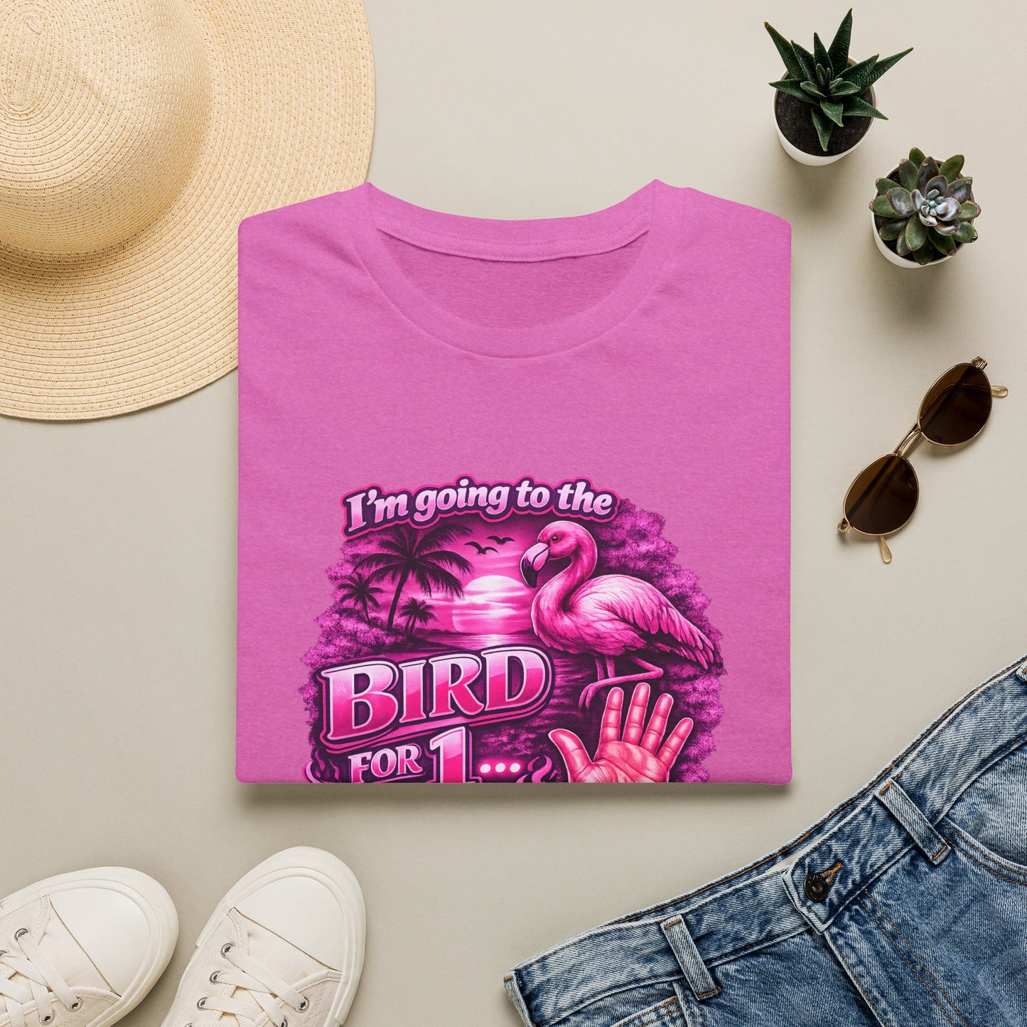 Flamingo “I’m Going to the Bird for 1” Graphic T-Shirt