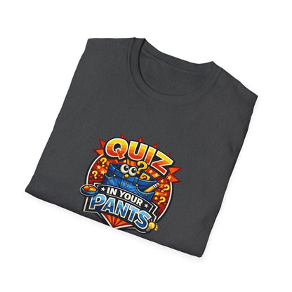 Quiz in Your Pants - All in Jest Trivia Team Shirt - T‑Shirt — Funny Game Night Tee