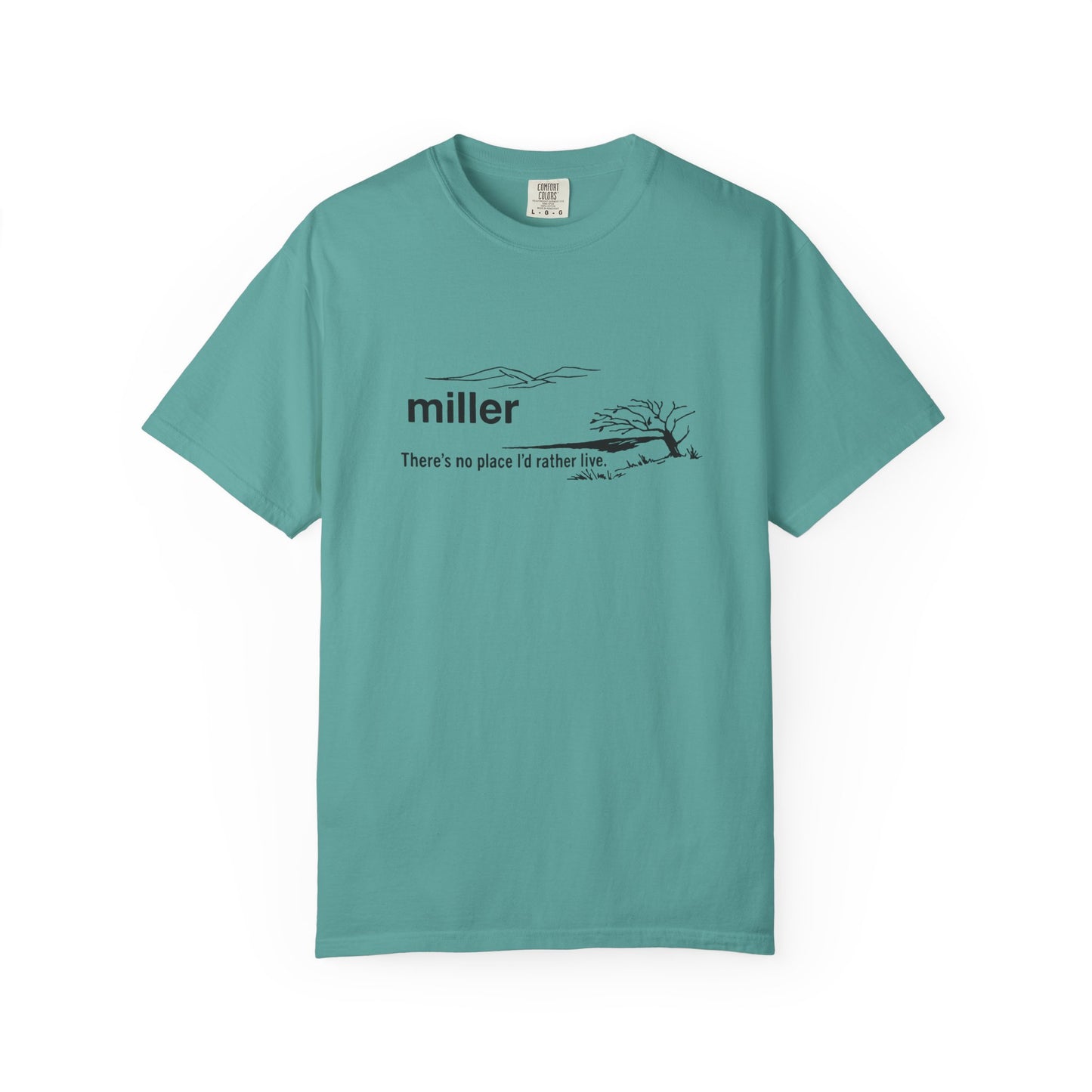 Miller "There’s No Place I’d Rather Live" Scenic T-Shirt