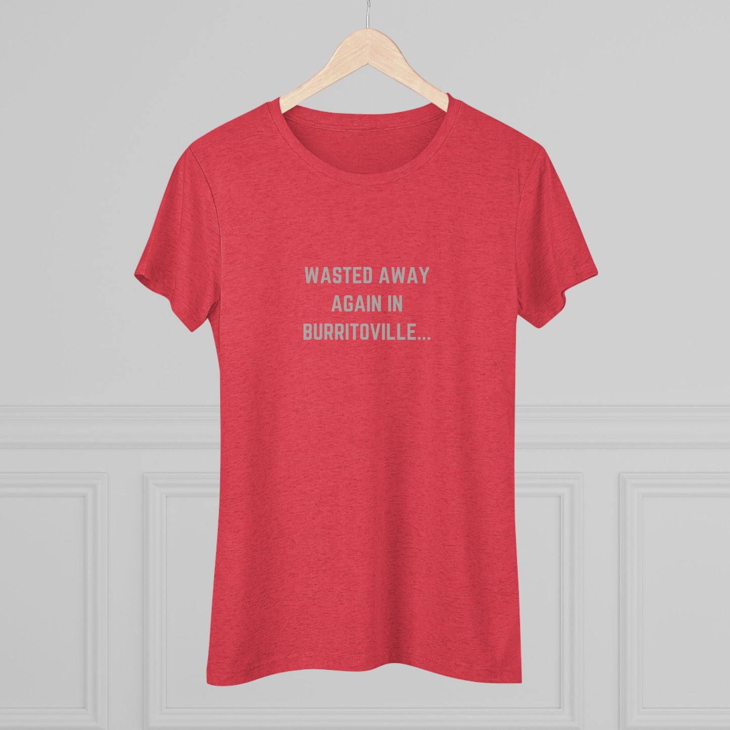 The Women's Triblend Tee from Printify, named "Wasted Away Again in Burritoville," is a dark gray heather vintage t-shirt featuring short sleeves and a crew neck. The front showcases the text "WASTED AWAY AGAIN IN BURRITOVILLE..." printed in white capital letters. This nostalgic piece from the 1980s is neatly displayed on a flat surface against a white background.