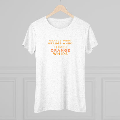 This Blues Brothers women's triblend tee from Printify features a dark gray vintage look with the text "ORANGE WHIP? ORANGE WHIP? THREE ORANGE WHIPS" printed in bright orange and yellow in the center. With a round neck and short sleeves, it's perfect for that retro vibe.