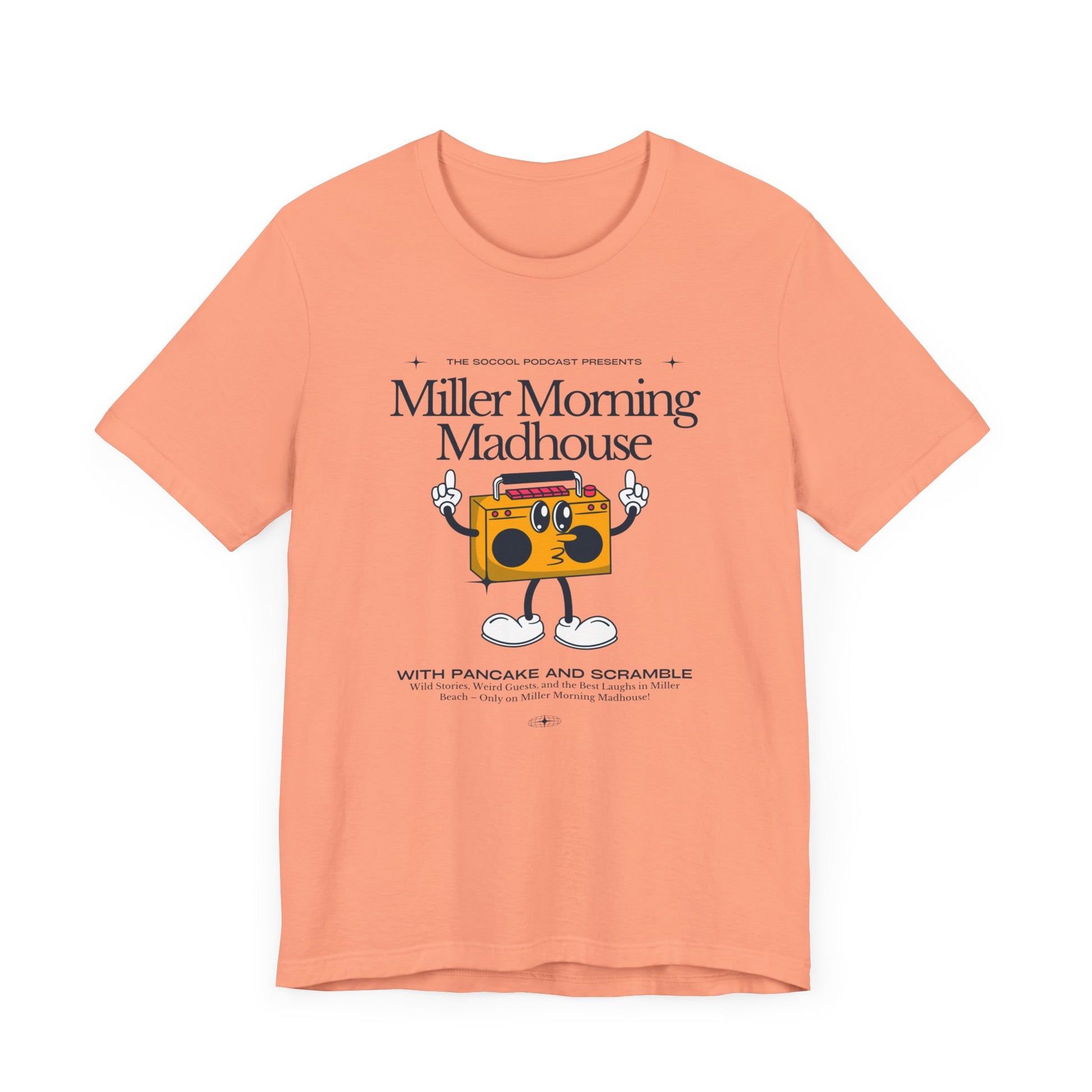 This Printify unisex jersey short sleeve tee in Sand Dune features a playful boombox cartoon character with arms, legs, and sunglasses. Emblazoned with "Miller Morning Madhouse," it highlights podcast details from "The School Podcast Presents.