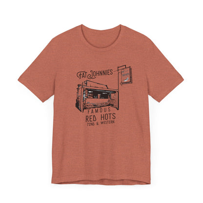 Fat Johnnie's Famous Red Hots - Unisex Short Sleeve T-Shirt