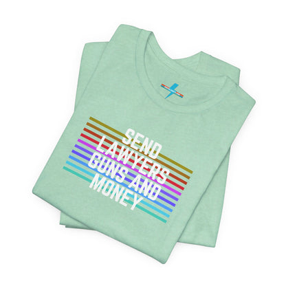 A folded Send Lawyers, Guns, and Money - Retro - Unisex Jersey Short Sleeve Tee by Printify, featuring colorful horizontal stripes and bold white text reading "SEND LAWYERS GUNS AND MONEY" in the center, as a classy tribute to Warren Zevon.