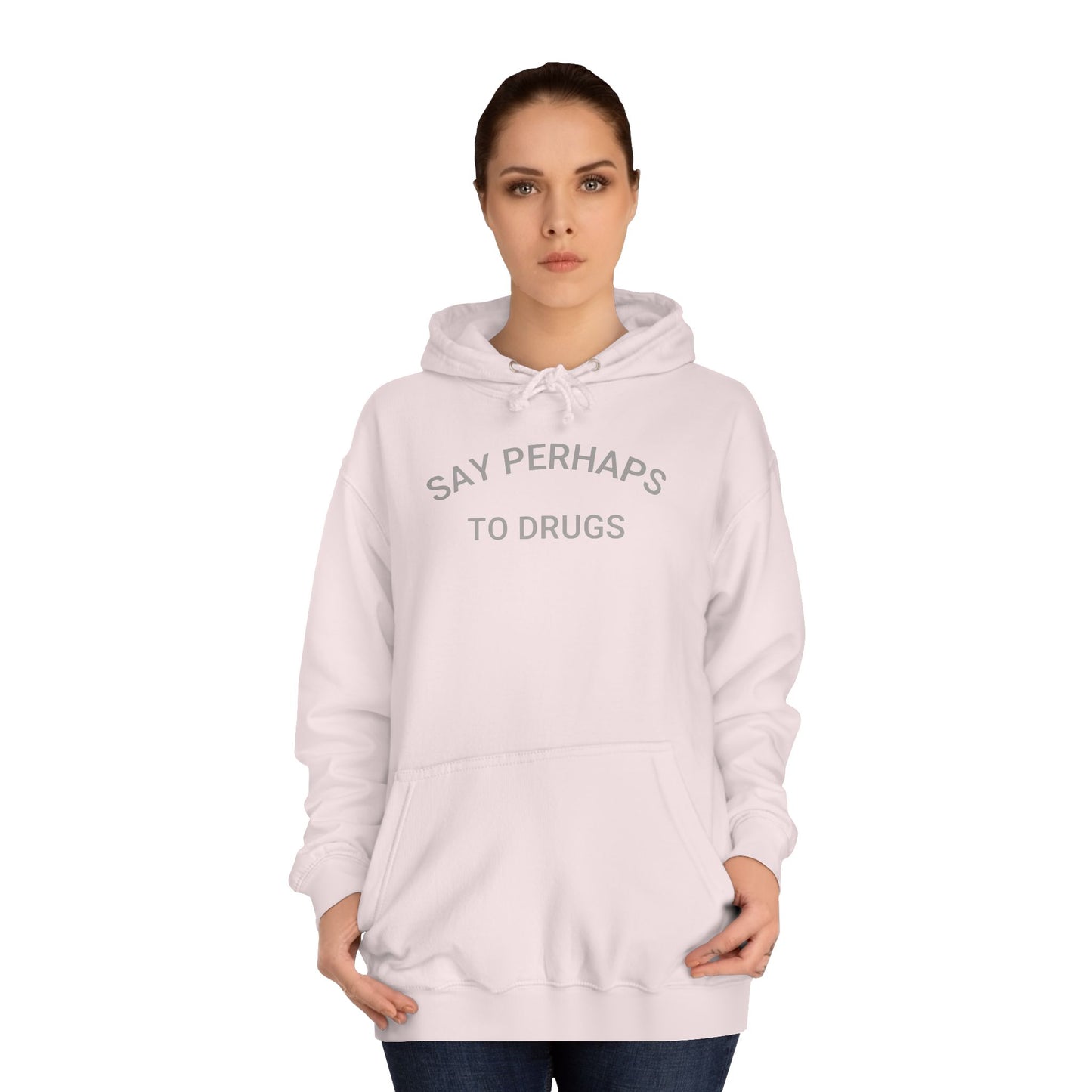 The "Say Perhaps to Drugs - Unisex College Hoodie" by Printify is a maroon hoodie made from soft Airlume cotton. It showcases the phrase "SAY PERHAPS TO DRUGS" in gray across the chest, and features a collegiate design with a front pocket and drawstring hood for enhanced comfort and style.