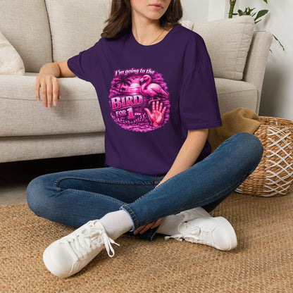 Flamingo “I’m Going to the Bird for 1” Graphic T-Shirt