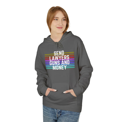 Send Lawyers, Guns, and Money - Hoodie. Hooded Sweatshirt