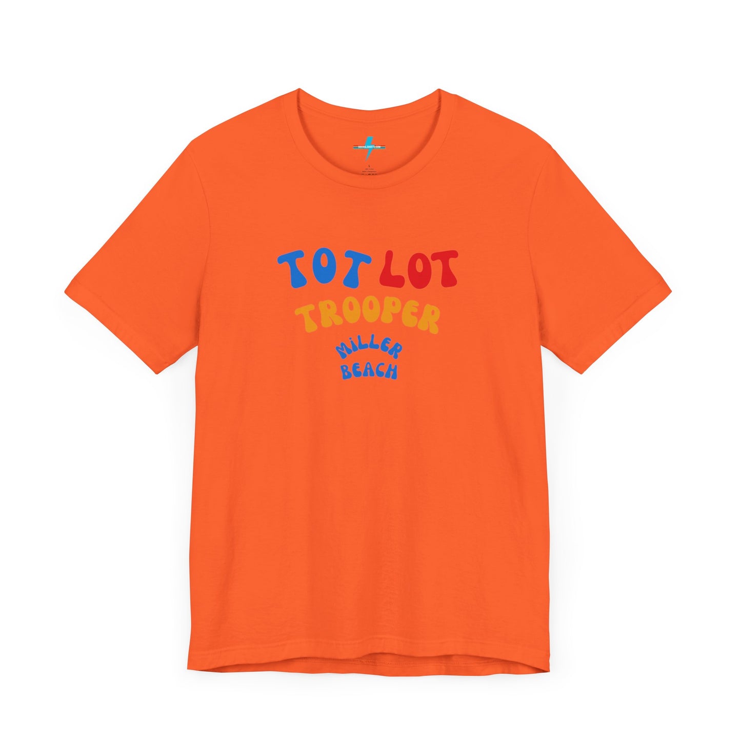 A green unisex jersey short sleeve tee from Printify, featuring colorful text on the front that reads "TOT LOT TROOPER MILLER BEACH" in blue, red, yellow, and orange letters. The shirt is displayed against a plain white background.