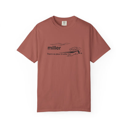 Miller "There’s No Place I’d Rather Live" Scenic T-Shirt
