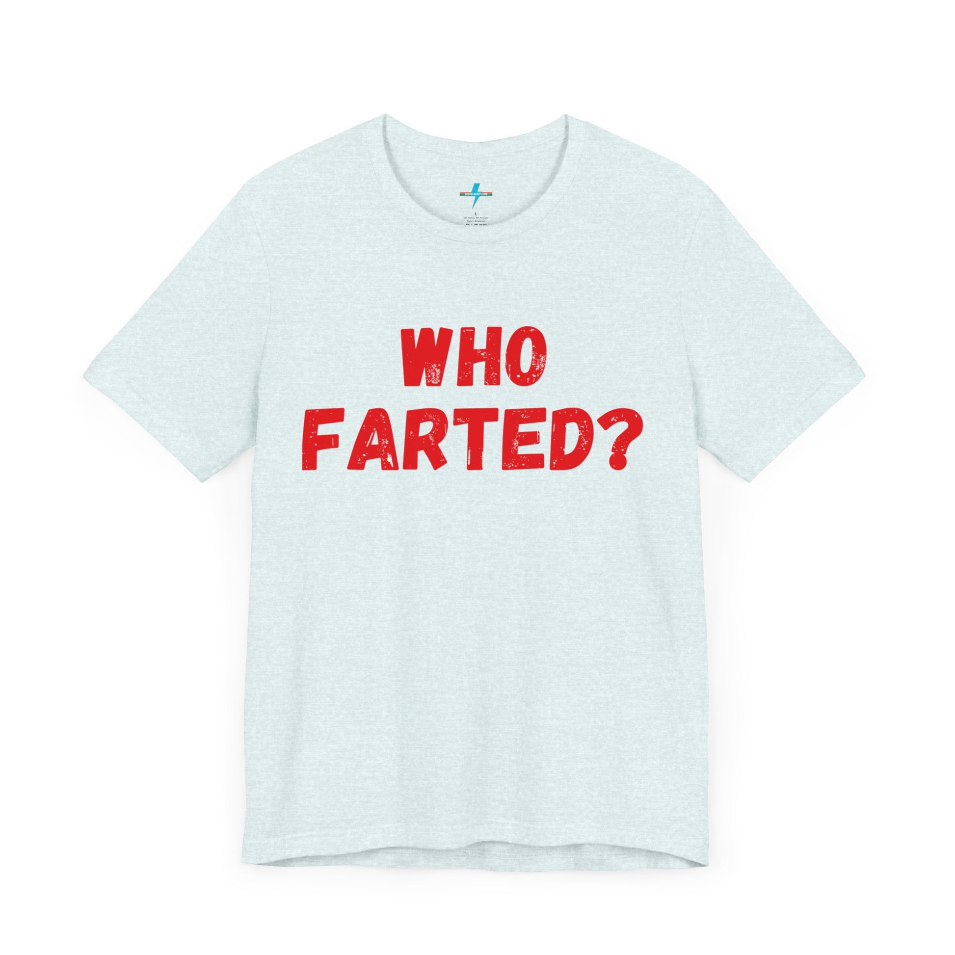 A white unisex jersey short sleeve tee from Printify featuring bold red text in the center that reads "WHO FARTED?". The distressed font style gives the text a touch of 80s comedy, inspired by the iconic 'Who Farted? Booger’ tee from Revenge of the Nerds.