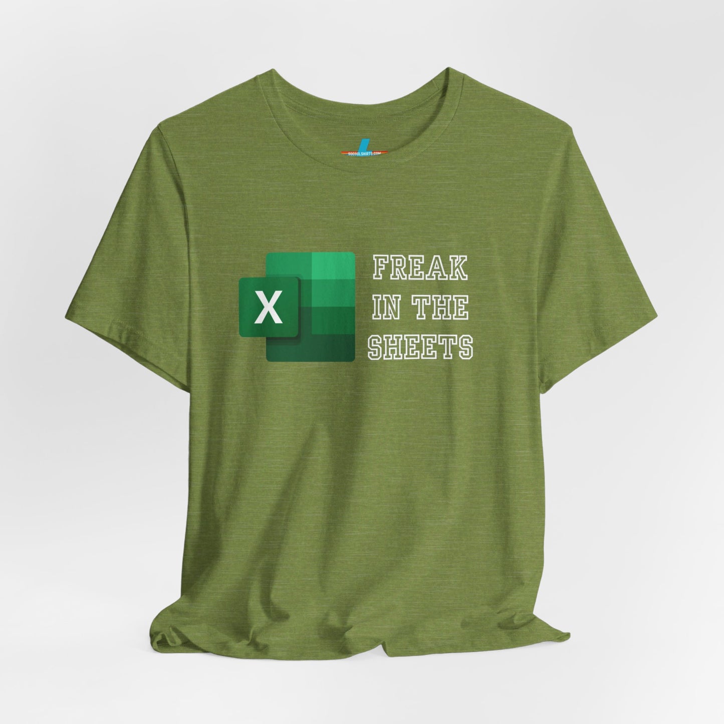 A green Freak in the Sheets - Excel - Unisex Jersey Short Sleeve Tee from Printify, featuring the Microsoft Excel logo on the left. The text next to the logo reads, "FREAK IN THE SHEETS" in white, bold, all-caps letters, making it perfect for spreadsheet enthusiasts. The shirt is laid flat against a plain white background.