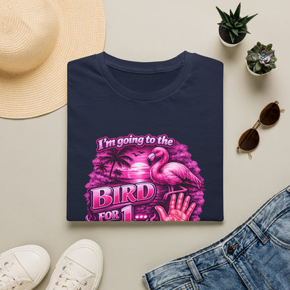Flamingo “I’m Going to the Bird for 1” Graphic T-Shirt