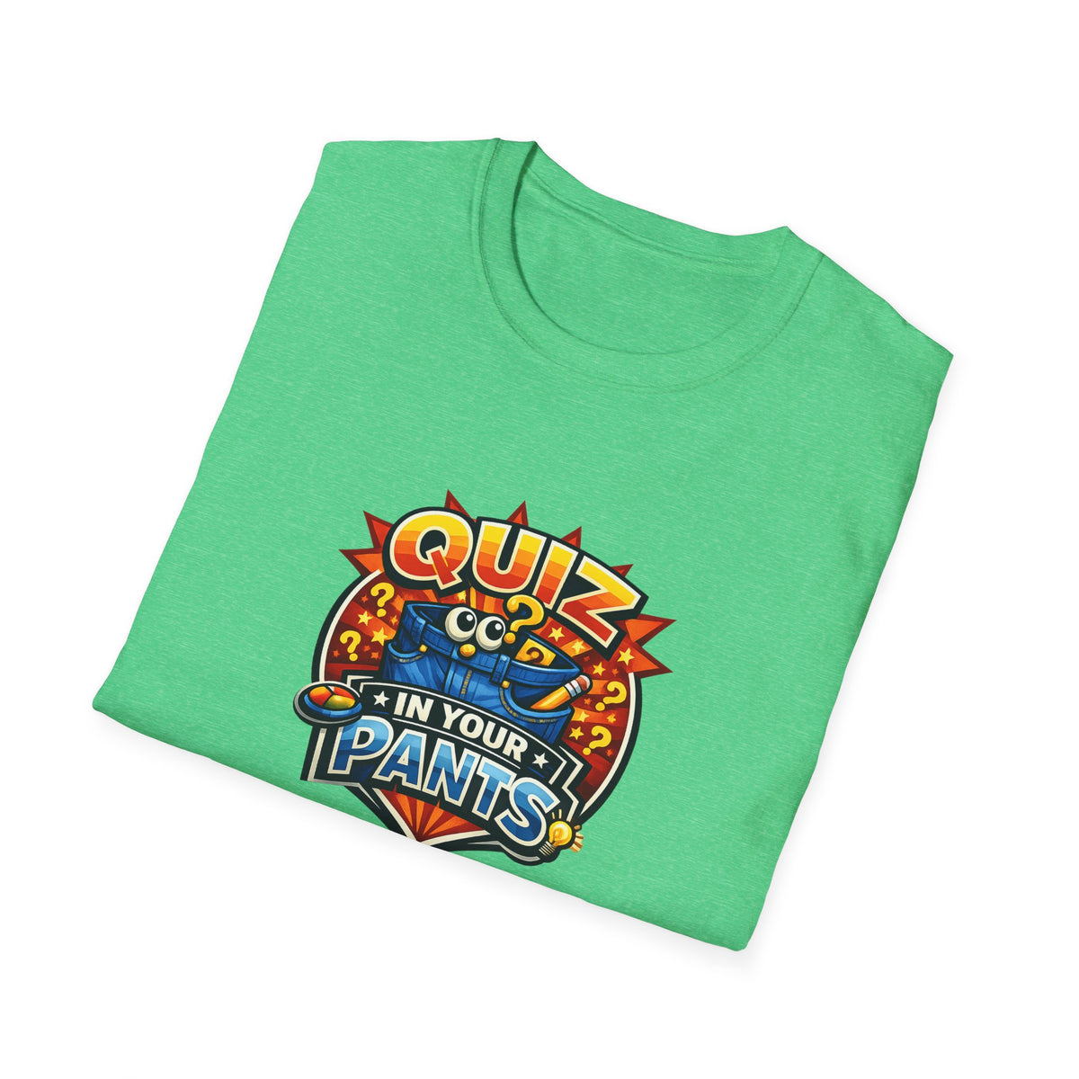Quiz in Your Pants - All in Jest Trivia Team Shirt - T‑Shirt — Funny Game Night Tee