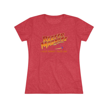 This limited-edition dark gray "Reefer Madness Cast Shirt - Miller Community Theatre - Women's Triblend Tee" by Printify features the text "Reefer Madness: The Musical" in bold, fiery letters across the chest. Below, in smaller orange text, it reads, "A Hill's Community Theatre Joint.