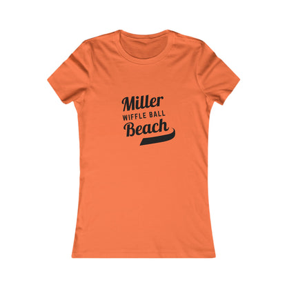 A light yellow Women's Favorite Tee from Printify featuring the words "Miller Wiffle Ball Beach" printed in black cursive text across the chest. This shirt offers a simple, feminine fit with short sleeves and a slim design, crafted from soft airlume combed cotton.