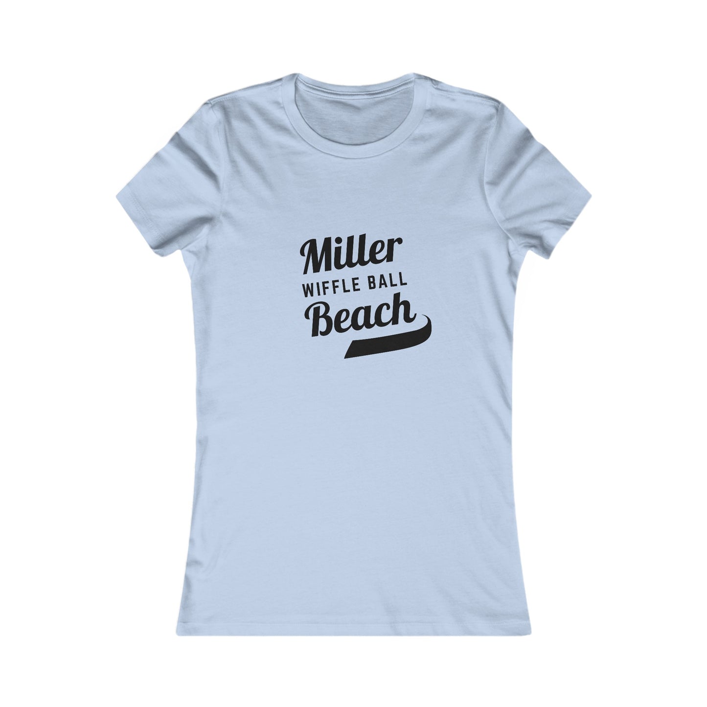 A light yellow Women's Favorite Tee from Printify featuring the words "Miller Wiffle Ball Beach" printed in black cursive text across the chest. This shirt offers a simple, feminine fit with short sleeves and a slim design, crafted from soft airlume combed cotton.